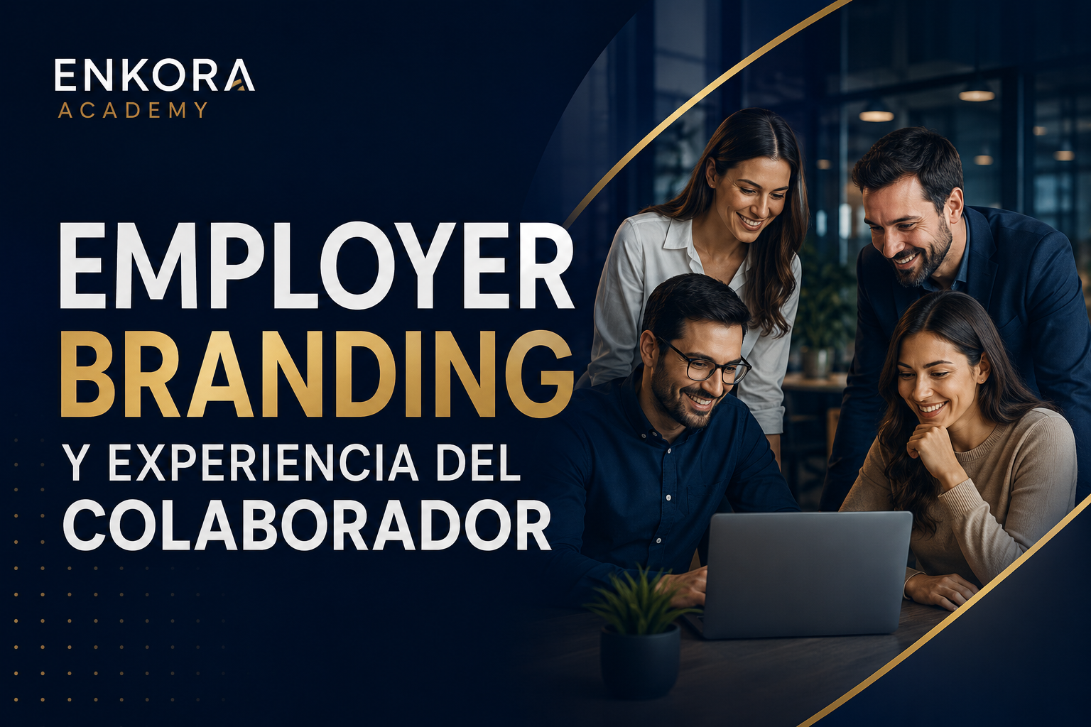 Employer Branding y Experiencia del Colaborador